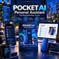 Pocket AI Personal Assistant User Guide